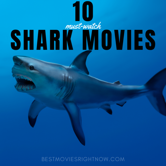 10 Best Shark Movies - What to Watch Guide