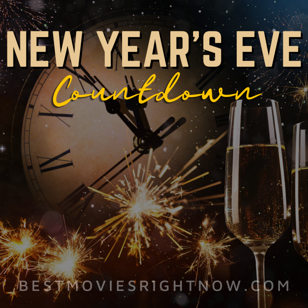 All the Netflix New Year’s Eve Countdowns (Updated for 2024) - What to