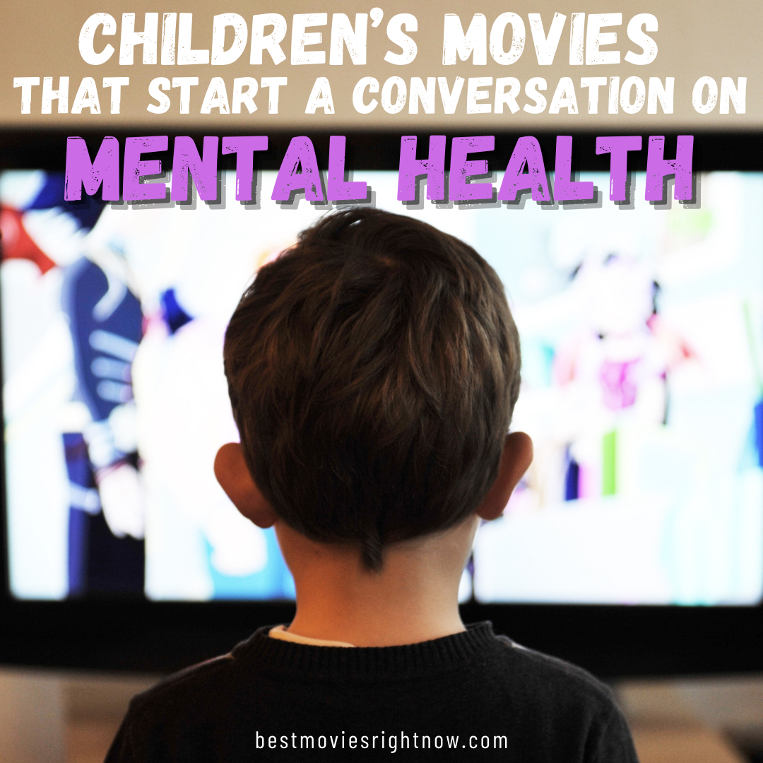 Children’s Movies That Start a Conversation on Mental Health