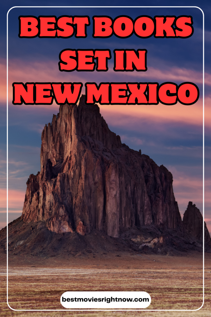 Best Books Set in New Mexico What to Watch Guide